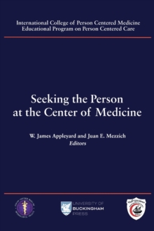 Image for Seeking the Person at the Center of Medicine