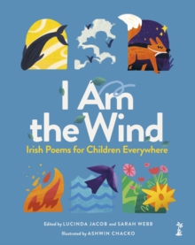 Image for I am the Wind: Irish Poems for Children Everywhere