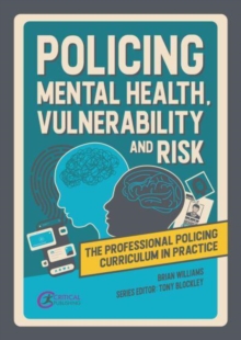Image for Policing mental health, vulnerability and risk