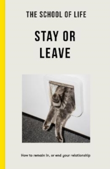 Image for The School of Life - Stay or Leave