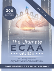 Image for The Ultimate ECAA Guide : A comprehensive ECAA Guide for the 2022 admissions cycle - contains hints and tips, over 300 practice questions, revision strategy, detailed worked solutions, essay technique
