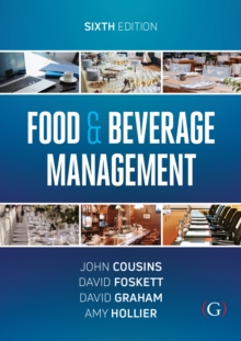 Image for Food and Beverage Management: For the Hospitality, Tourism and Event Industries