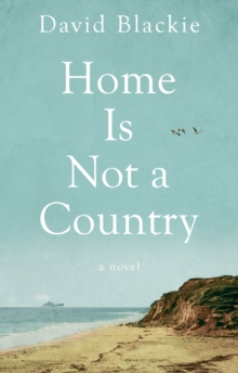 Image for Home is not a Country