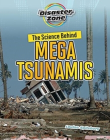 Science Behind Mega Tsunamis