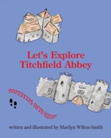 Image for Let's Explore Titchfield Abbey