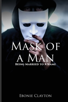 Image for Mask Of A Man