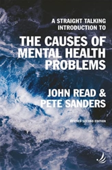 Image for A Straight Talking Introduction to the Causes of Mental Health Problems (2nd edition)