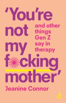Image for You're Not My F*cking Mother