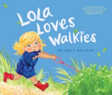 Image for Lola Loves Walkies