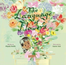 The Language of Flowers - Smith, Shyala