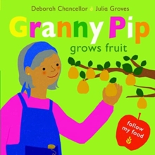 Image for Granny Pip Grows Fruit
