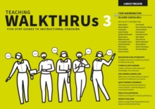 Image for Teaching walkthrus 3  : five-step guides to instructional coaching