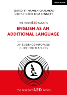 Image for The researchED Guide to English as an Additional Language: An evidence-informed guide for teachers