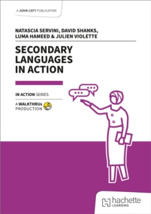 Secondary Languages in Action - Servini, Natascia