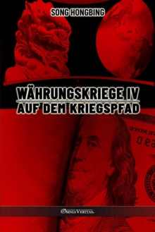 Image for Wahrungskrieg IV : Auf dem Kriegspfad