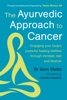 Image for The Ayurvedic Approach to Cancer