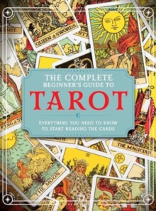 Image for The Complete Beginner's Guide to Tarot