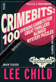 Image for CrimeBits: 100 Opening Gambits for Great Thrillers