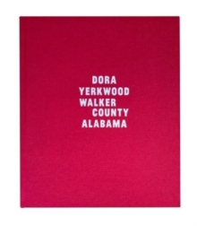 Dora, Yerkwood, Walker County, Alabama