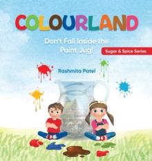 Image for Colourland : Don't Fall inside the Paint Jug!