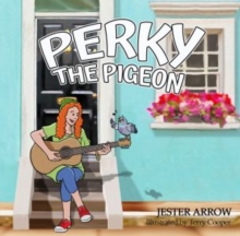 Image for Perky the Pigeon