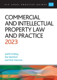 Image for Commercial and Intellectual Property Law and Practice 2023