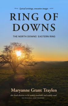 Ring of Downs: The North Downs’ Eastern Ring