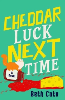 Image for Cheddar Luck Next Time