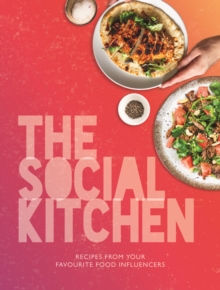 The Social Kitchen – Recipes from your favourite food influencers