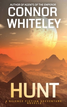 Image for Hunt : A Science Fiction Adventure Novella