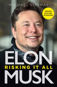 Image for Elon Musk  : risking it all