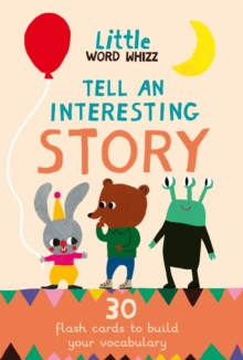 Tell An Interesting Story: 30 Story Cards to Build Your Vocabulary