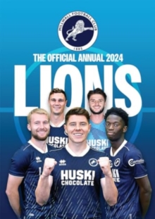 Image for The Official Millwall FC Annual 2024