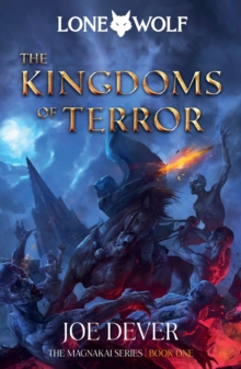 The Kingdoms of Terror: Lone Wolf #6