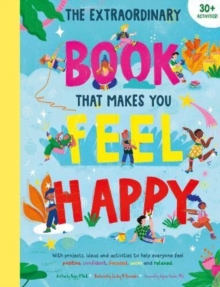 Image for The Extraordinary Book That Makes You Feel Happy