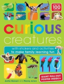 Image for Curious Creatures : with stickers and activities to make family learning fun