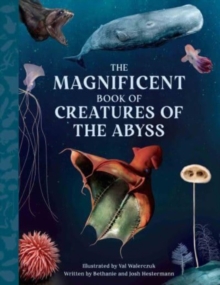 Image for The Magnificent Book Creatures of the Abyss