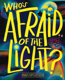 Image for Who’s Afraid of the Light?