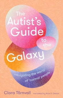 Image for The Autist’s Guide to the Galaxy