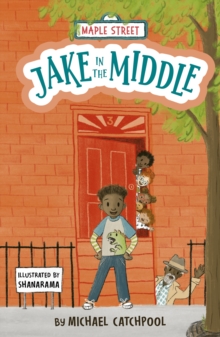 Jake in the Middle - Catchpool, Michael