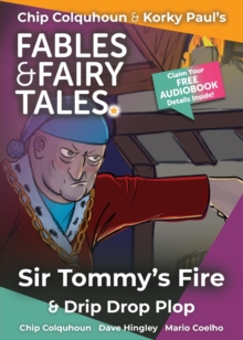 Image for Sir Tommy's Fire and Drip Drop Plop