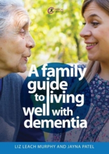 Image for A family guide to living well with dementia