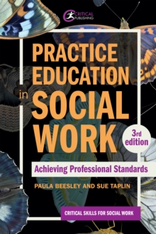 Image for Practice Education in Social Work: Achieving Professional Standards