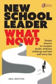 Image for New School Leader: What Now?