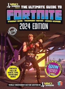 Image for Fortnite Ultimate Guide by GamesWarrior 2024 Edition