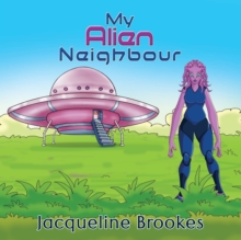 Image for My Alien Neighbour