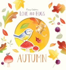 Love and Hugs: Autumn