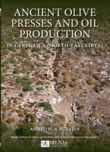 Ancient Olive Presses and Oil Production