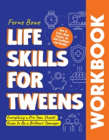 Image for Life Skills for Tweens WORKBOOK