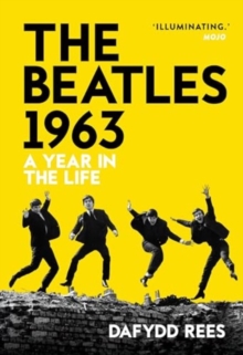 The Beatles 1963: A Year in the Life